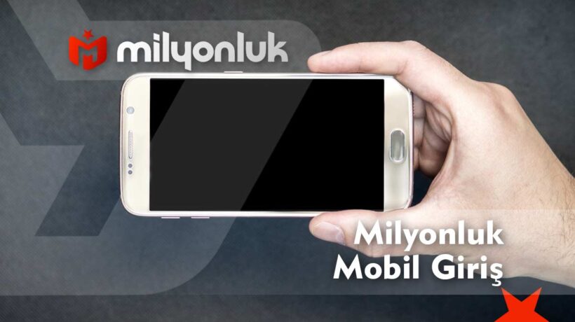 milyonluk mobil giris