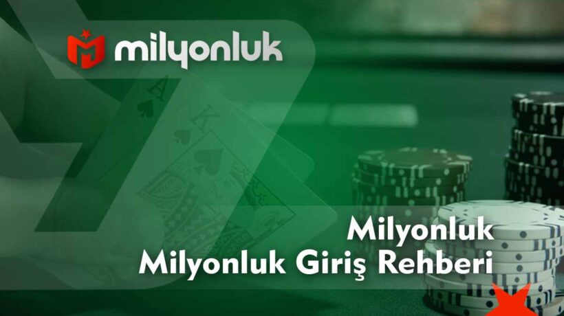 milyonluk giris rehberi