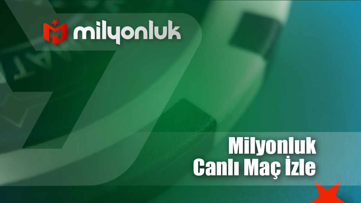 milyonluk canli mac izle