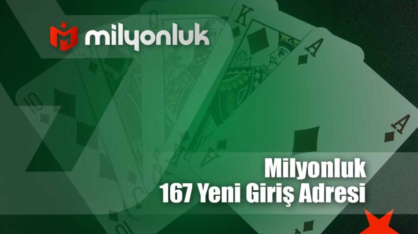 milyonluk167 yeni giris adresi