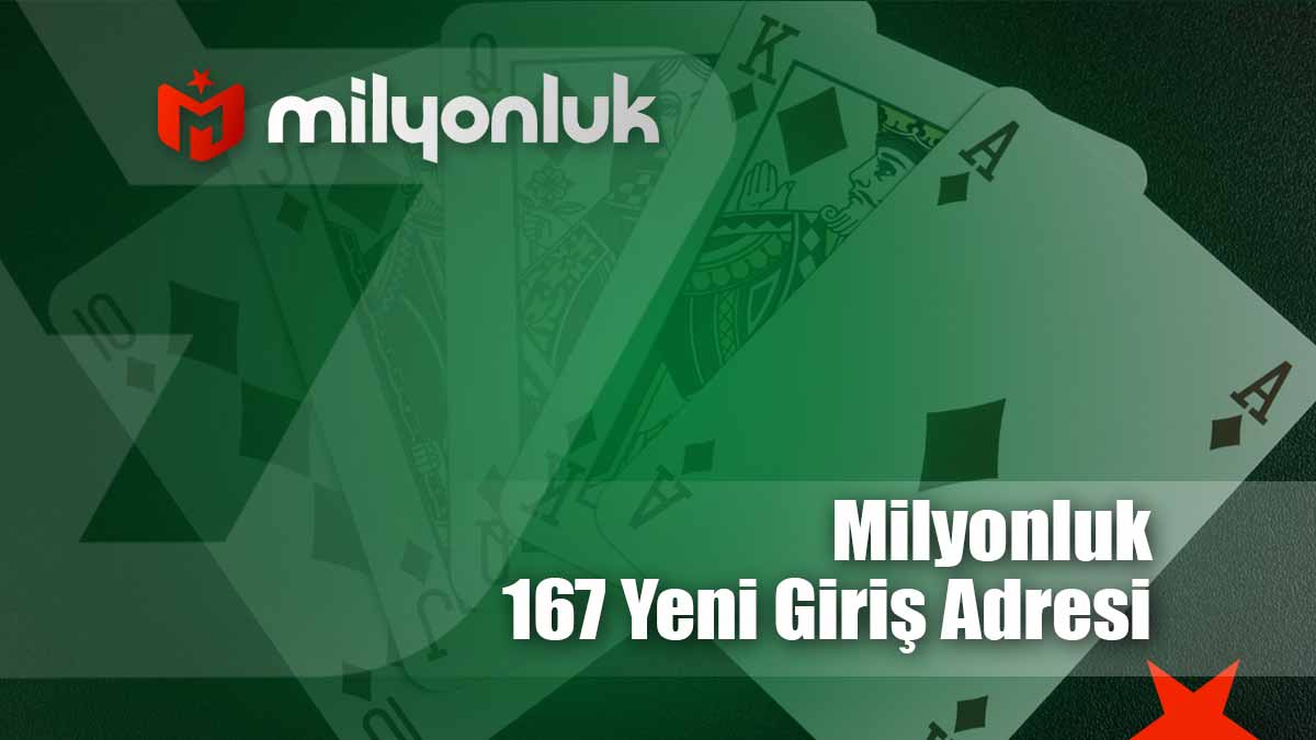 milyonluk167 yeni giris adresi