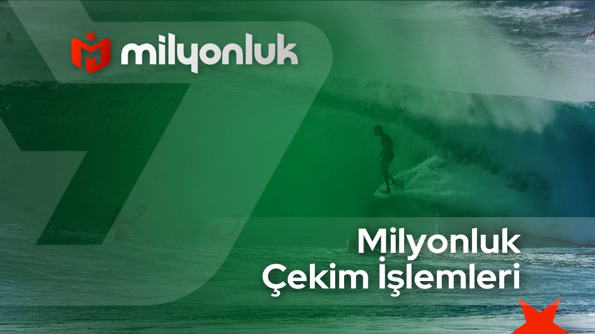 milyonluk cekim islemleri